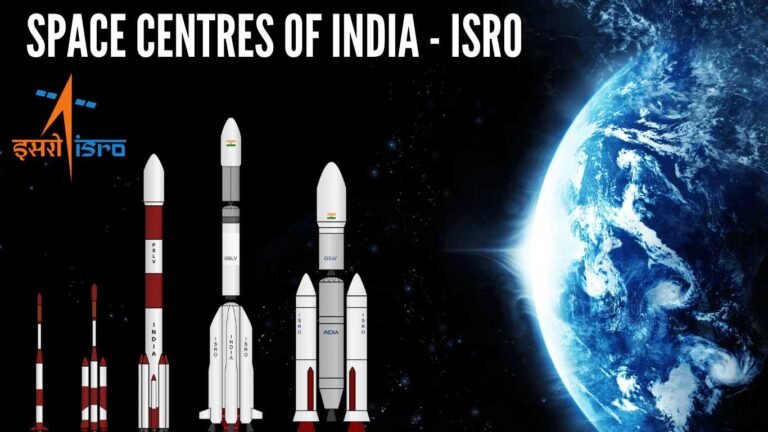 ISRO Space Centers in India