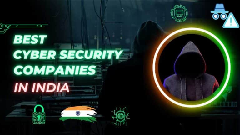 Best Cyber Security Companies in India, Cyber Security